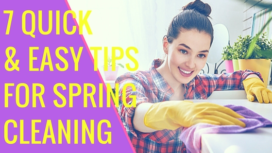 7 Spring Cleaning Tips (1)